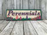 “Perennials” hanging sign
